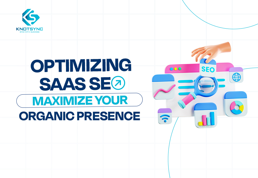 optimizing-saas-seo-maximize-your-organic