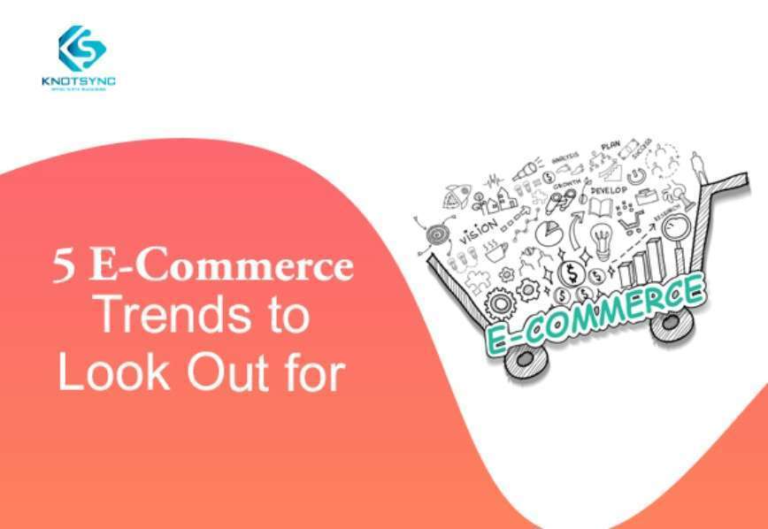 E- Commerce Trends