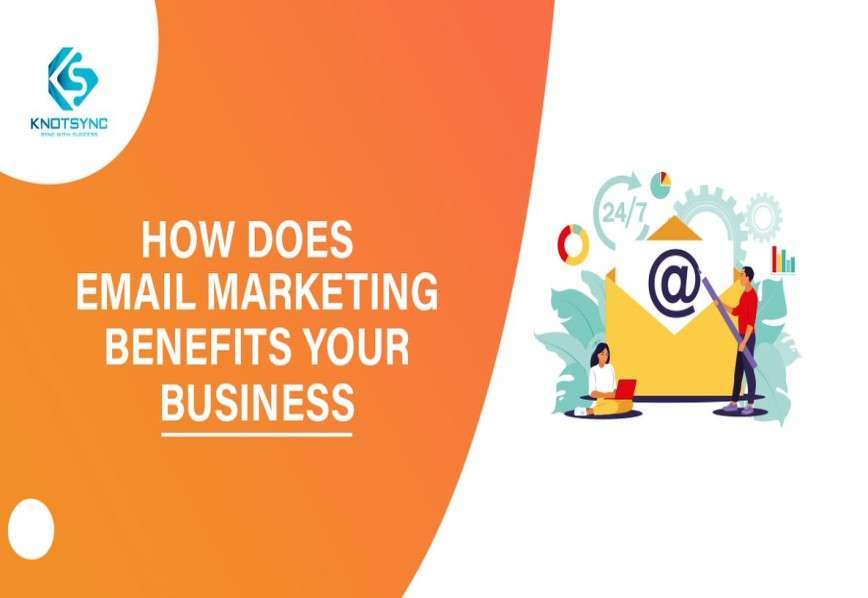 Email Marketing Benefits