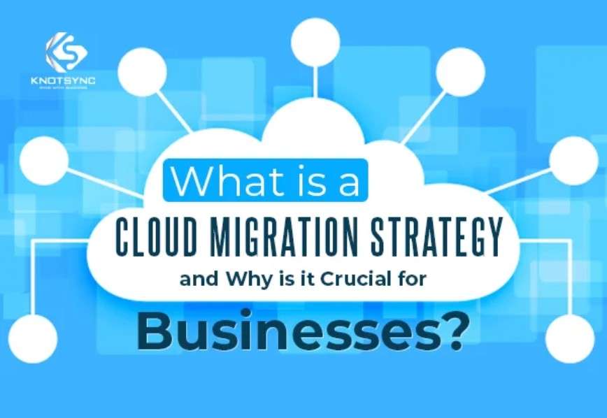 Cloud Migration Strategy